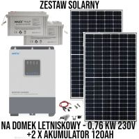 Zestaw solarny na domek letniskowy z akumulatorami 0,76KW 230VDC 2x120AH