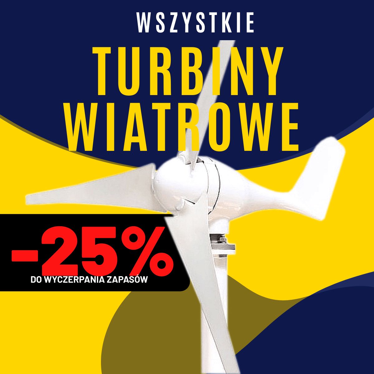 WSZYSTKIE turbiny wiatrowe -25%